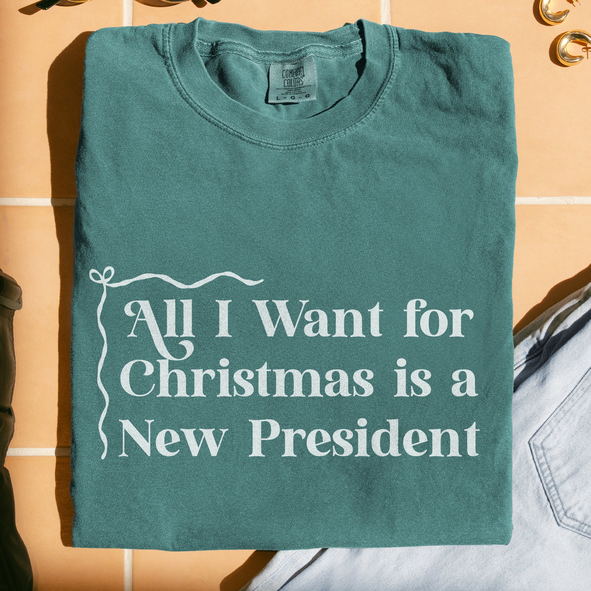 All I Want for Christmas is a New President T-Shirt