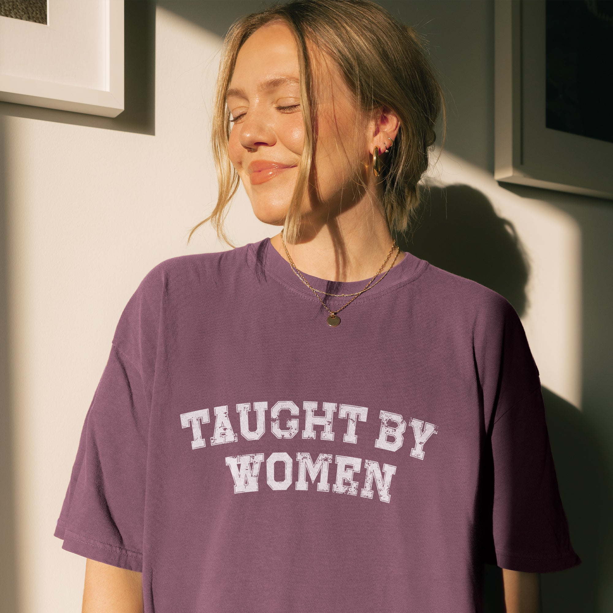 Taught by Women T-Shirt